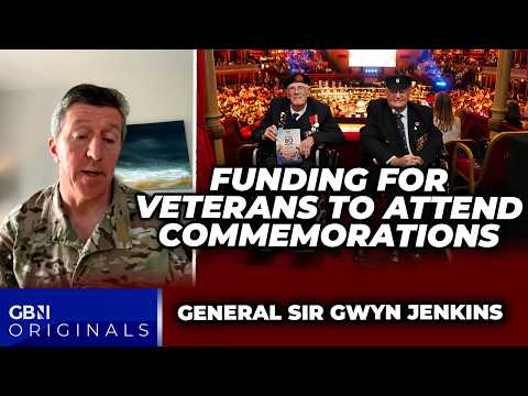 VE Day veterans get funding to attend commemorations of WW2 sacrifice: General Sir Gwyn Jenkins