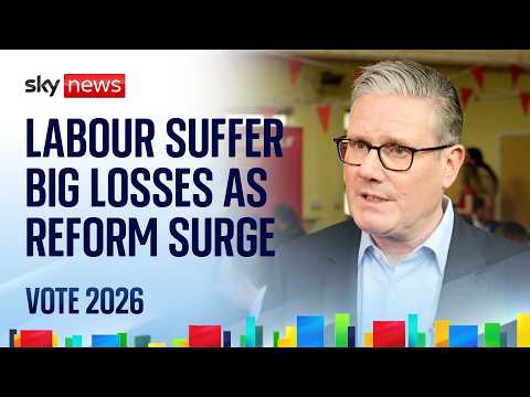 Labour suffer big losses as Reform surge – but can Starmer survive? | Vote 2026