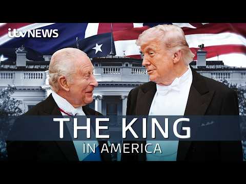 How King Charles’ high-stakes visit to Trump’s America unfolded