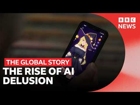 The AI users falling into delusion | The Global Story