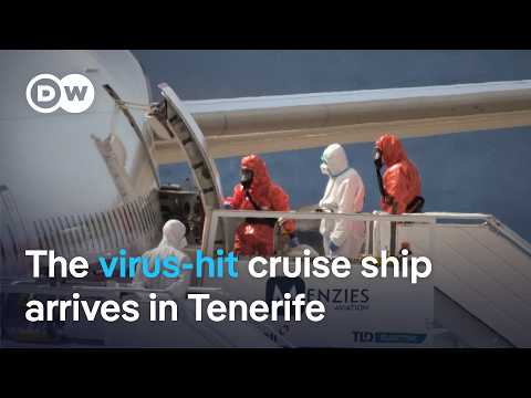 The cruise liner affected by an outbreak of the hantavirus reaches Spain’s Canary Islands | DW News