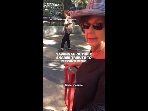 Savannah Guthrie shares tribute to missing mom
