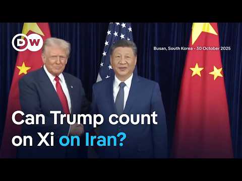 Xi and Trump face off over Iran war? | DW News