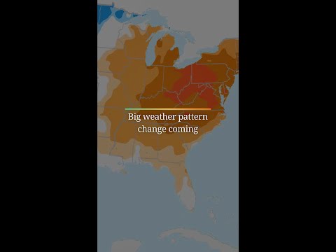Big weather pattern change coming