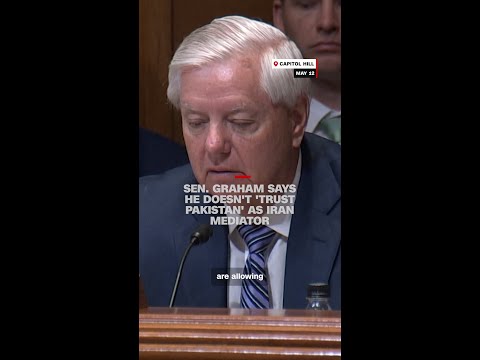 Sen. Graham says he doesn’t ‘trust Pakistan’ as Iran mediator