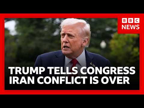 Trump tells Congress hostilities “terminated” and no approval needed for conflict | BBC News