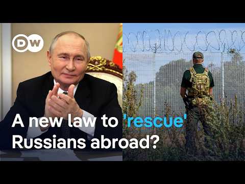 Russia’s Duma gives Putin military powers to free citizens abroad | DW News