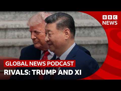 Does China have the upper hand over Trump? | Global News Podcast