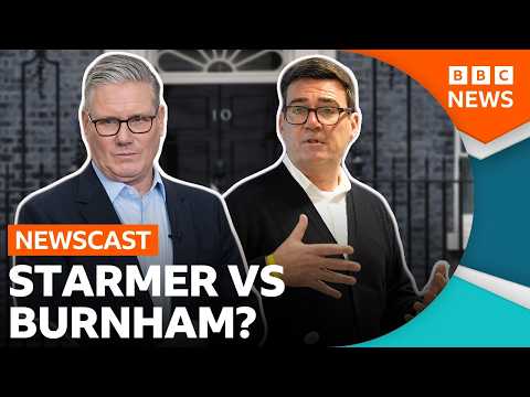 Andy Burnham makes his move but what does it mean for Keir Starmer?| BBC Newscast