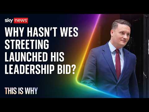 Wes Streeting hasn’t launched a leadership bid yet. This Is Why.