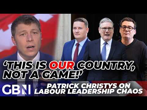 ‘Our country is NOT a GAME!’ | Patrick Christys shares OUTRAGE as Labour leadership race heats up