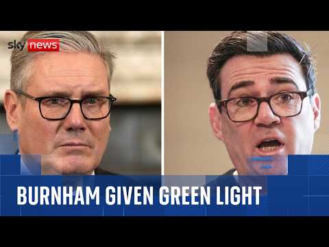 Burnham given green light by Labour to run in by-election as pressure grows on Keir Starmer