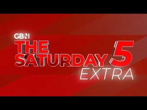 Saturday Five Extra | Saturday 16th May