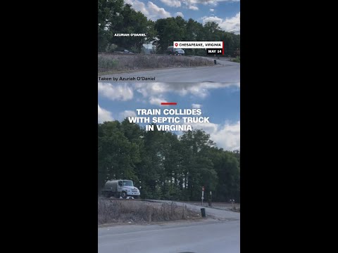 Train collides with septic truck in Virginia