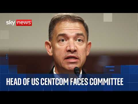 Head of US Central Command faces questions over Iran war at committee