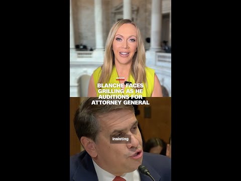 Blanche faces grilling as he auditions for Attorney General