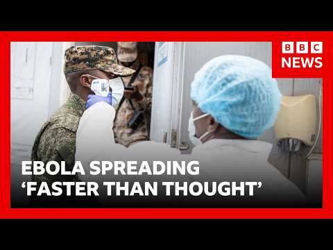 Ebola outbreak may be spreading faster than first thought, WHO doctor warns | BBC News