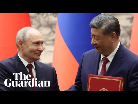 Xi and Putin highlight close China-Russia ties during Beijing visit