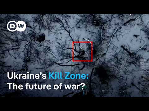 Ukraines kill zone, where drones hunt humans | DW News