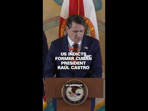US indicts former Cuban President Raúl Castro