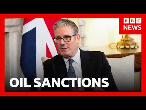 UK waters down new Russian oil sanctions as fuel prices rise | BBC News