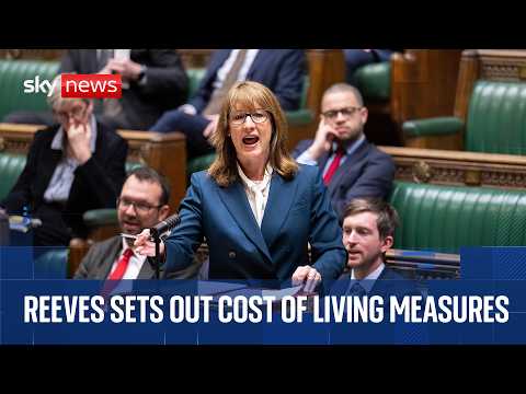 Chancellor Rachel Reeves gives statement on cost of living