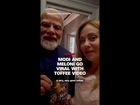 Modi and Meloni go viral with toffee video