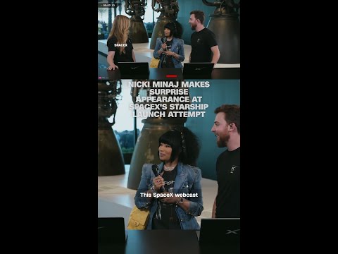 Nicki Minaj makes surprise appearance at SpaceX’s Starship launch attempt