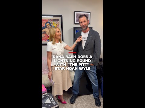 Dana Bash does a lightning round with “The Pitt” star Noah Wyle