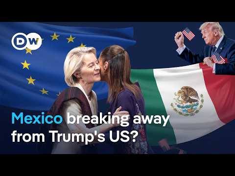 EU and Mexico seal trade deal to reduce reliance on US | DW News