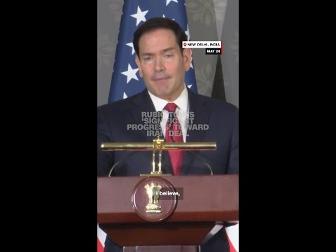 Rubio touts ‘significant progress’ toward Iran deal