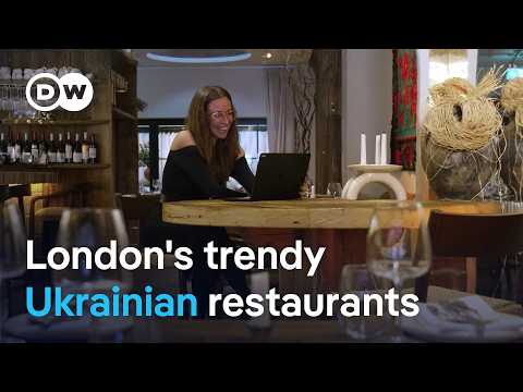 London’s Ukrainian restaurants act as cultural ambassadors | Focus on Europe