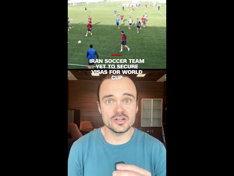 Iran soccer team yet to secure visas for World Cup
