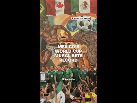 Mexico’s World Cup mural sets record