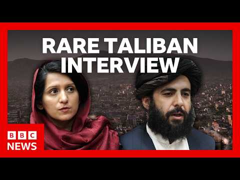 Taliban government speaks to BBC in rare interview | BBC News