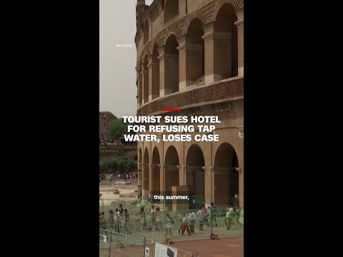 Tourist sues hotel for refusing tap water, loses case