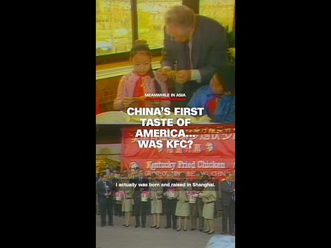 China’s first taste of America…was KFC?