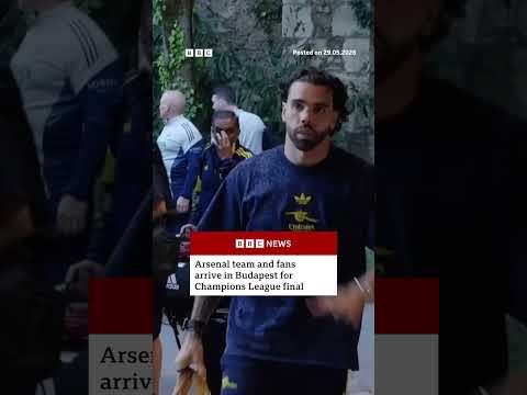Arsenal team and fans arrive in Budapest for Champions League final. #BBCNews