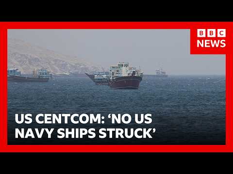 US denies Iranian claim that it hit American warship trying to enter Strait of Hormuz | BBC News