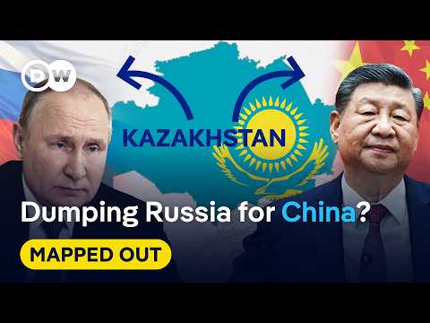 China & Russia: Is Kazakhstan playing both sides? | Mapped Out