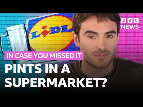 Why Lidl is opening a pub in Belfast | In Case You Missed It