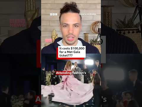 How much does it cost to attend the Met Gala? #BBCNews
