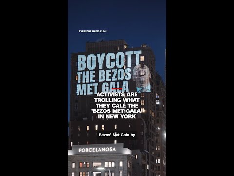 Activists are trolling what they call the ‘Bezos Met Gala’ in New York