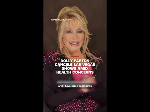 Dolly Parton cancels Las Vegas residency due to health concerns