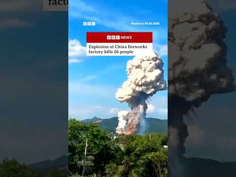 Explosion at China fireworks factory kills 26 people. #China #Shorts #BBCNews