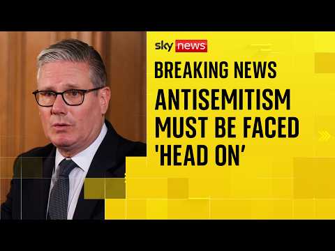 BREAKING: Starmer announces changes to tackle rising antisemitism
