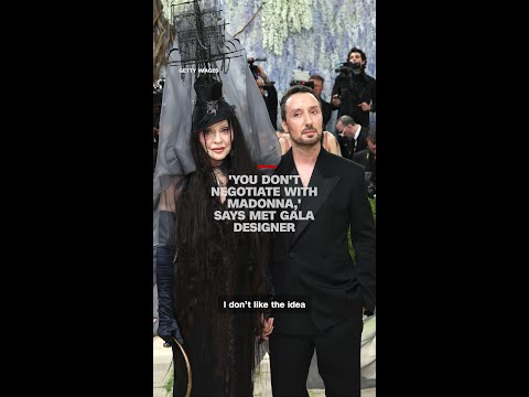 ‘You don’t negotiate with Madonna,’ says Met Gala designer
