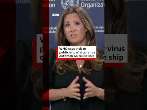WHO says ‘risk to public is low’ after virus outbreak on cruise ship. #BBCNews