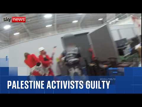 Four Palestine Action activists guilty over break-in at Israel-linked defence firm