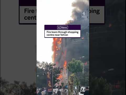 Fire tears through shopping centre near Tehran